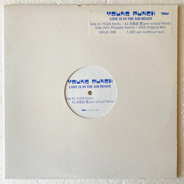 【国内盤 / 12inch】 YOUNG PUNCH / Love Is In The Air Remix 【PRE-SCHOOL / UKLB-030】_画像1