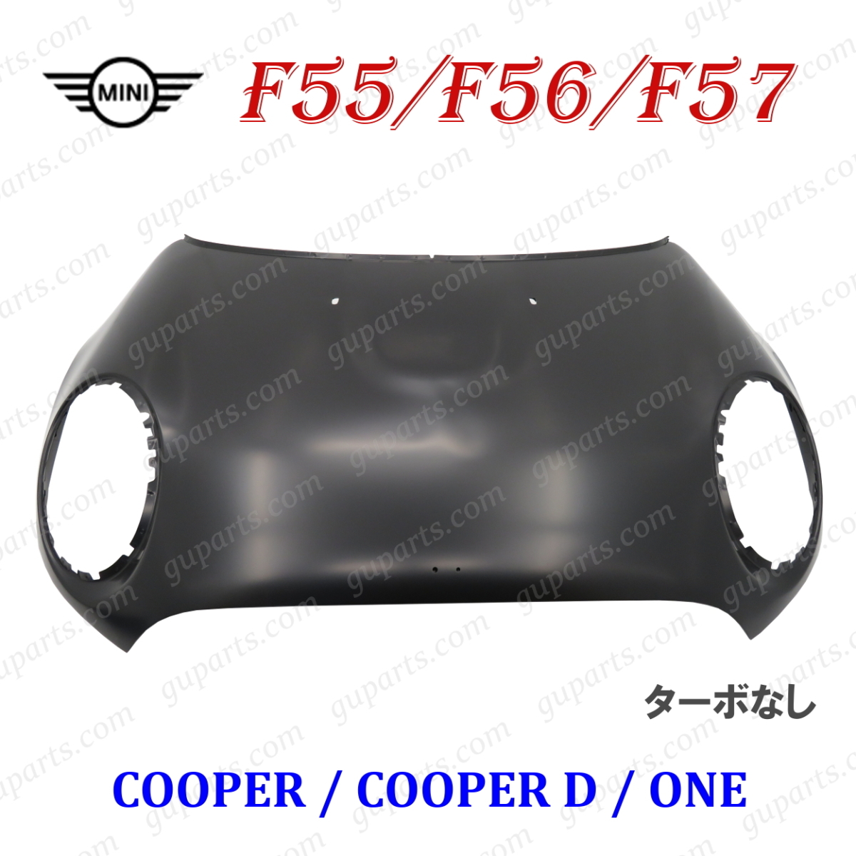 MINI F55 F56 F57 2014～ ボンネット ターボ なし 41008499868 41007374519 ミニ クーパー cooper D ワン one フロント フード スチールの画像1