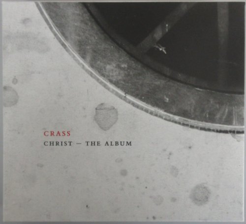 CRASS / CHRIST - THE ALBUM / CC04（CRASSICAL COLLECTION）2枚組 ブックレット+ポスター付き！_画像1