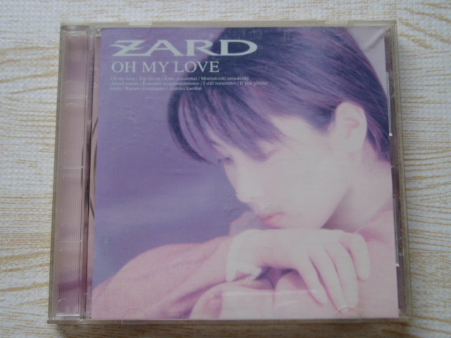 ZARD/OH MY LOVE きっと忘れない もう少しあと少し… この愛に泳ぎ疲れても 他全10曲_画像1