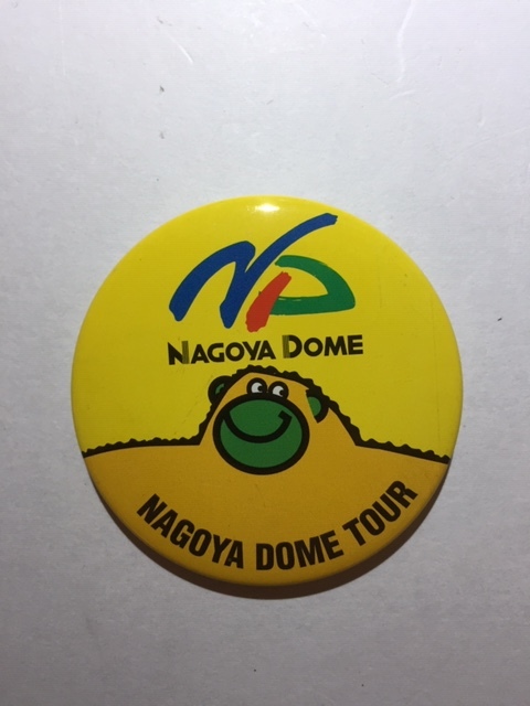 NAGOYA DOME TOUR（名古屋ドームツアー）記念バッジ　　非売品_画像1