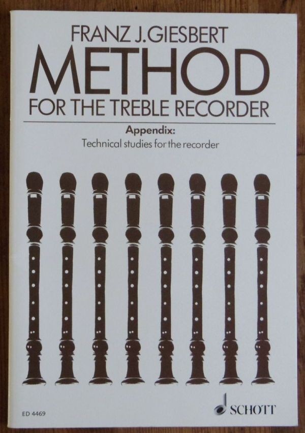 洋書 楽譜 FRANZ J. GIESBERT METHOD FOR THE TREBLE RECORDER ギースベルト リコーダー 教則本