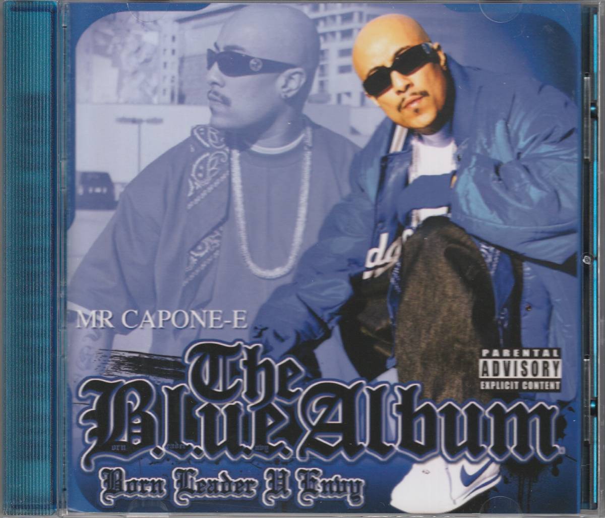 中古CD■HIPHOP/G-RAP■MR. CAPONE-E／The Blue Album／2010年■チカーノ, Mr. Criminal, Lil Rob, MC Magic, Suga Free, Fingazz_画像1