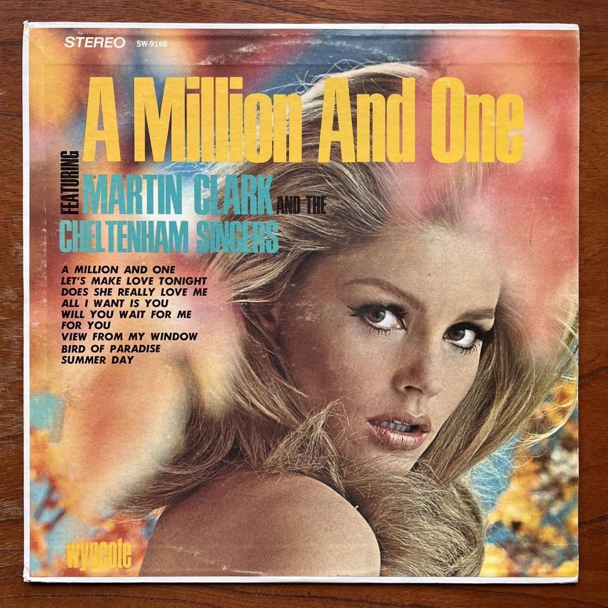 【USオリジナル盤 ジャジー・ポップ・ヴォーカル逸品 SEXY 美女ジャケ】MARTIN CLARK AND THE CHELTENHAM SINGERS『A MILLION AND ONE』_画像1