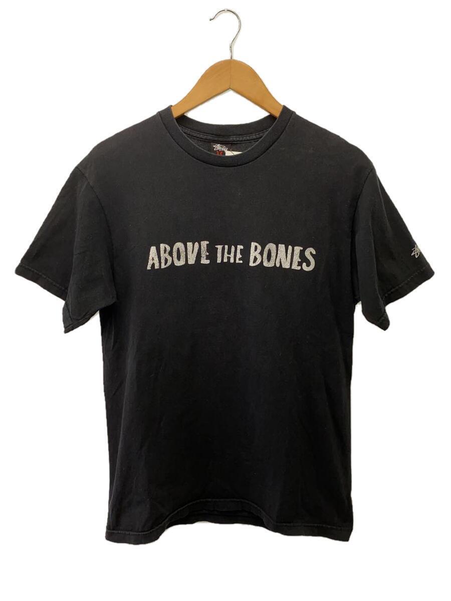 STUSSY◆00S/ABOVE THE BONES/Tシャツ/M/コットン/BLK/プリント割れ有