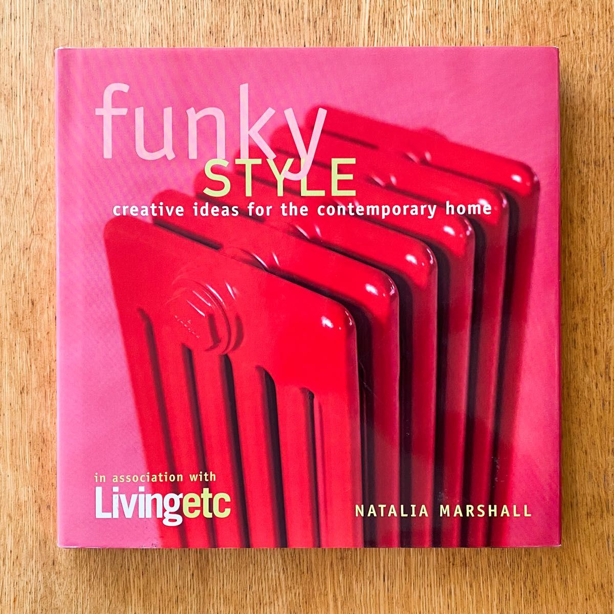 Funky Style: Creative Ideas/NATALIA MARSHALL ファンキースタイル/ナタリア・マーシャル