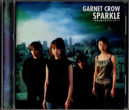 CD★GARNET CROW／SPARKLE～筋書き通りのスカイブルー～_画像1