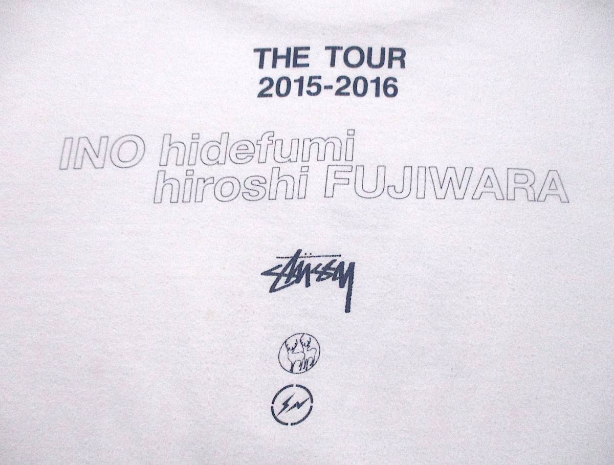 STUSSY × FRAGMENT　INO hidefumi × hiroshi FUJIWARA THE TOUR 2015-2016　ステューシー x フラグメント 藤原ヒロシ Tシャツ Mサイズ_画像8