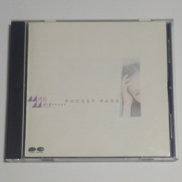 CD★松原みき「POCKET PARK」旧規格　POCA-00220　MIKI MATSUBARA　真夜中のドア_画像1