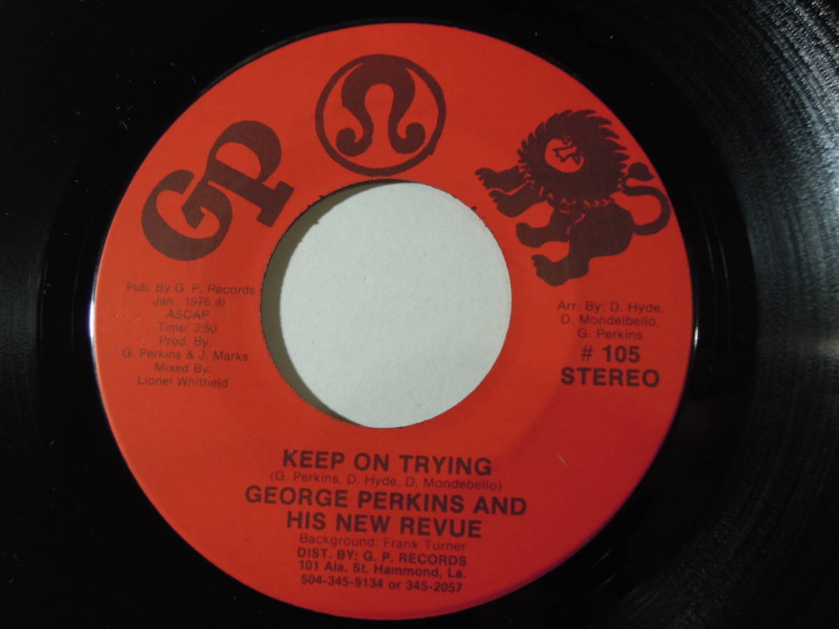 George Perkins & His New Revvue・Keep On Trying / What The Deal Is　US 7”_画像1