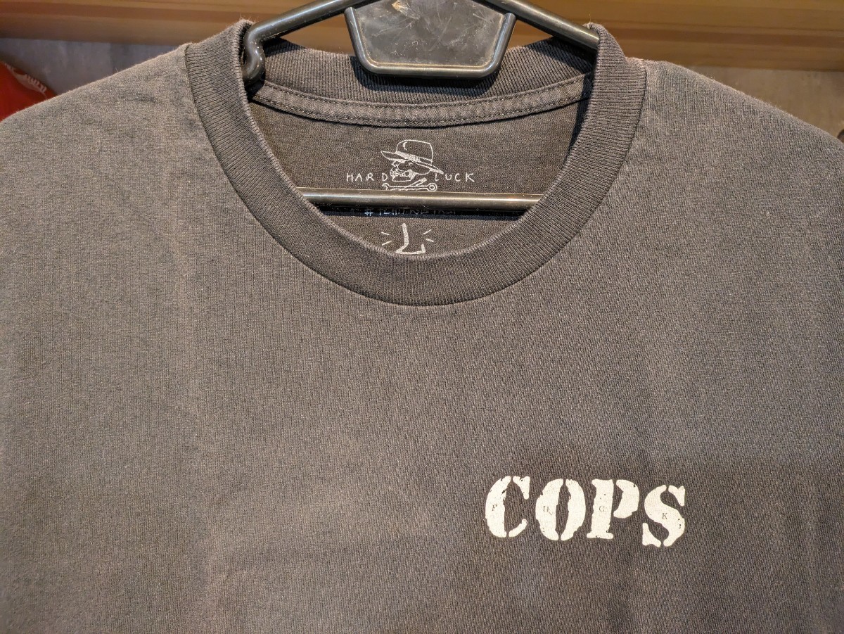 USED HARDLUCK ハードラック Tシャツ L COPS スケートボード ハードコア カリフォルニア _画像3