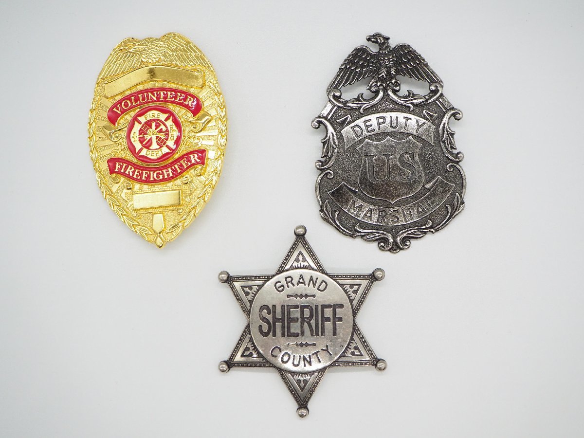 バッジ3個セット 保安官 消防 ミリタリー VOLUNTEER FIREFIGHTER DEPUTY U.S. MARSHAL GRAND SHERIFF COUNTY DENIX キングラム[fnk]_画像1