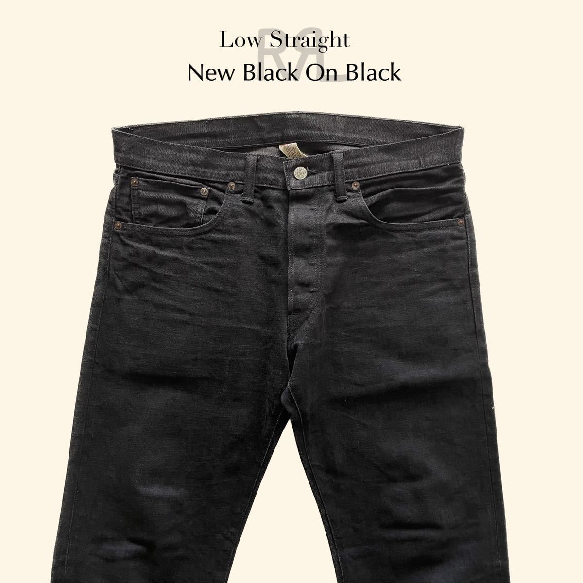 RRL “Low Straight New Black On Black” 32 ブラック 黒 デニム RRL “Low Straight New Black On Black” 32 ブラック 黒 デニム