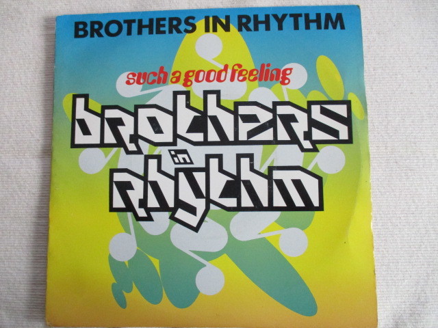 BROTHERS IN RHYTHM 7！SUCH A GOOD FEELING, EU? 7インチ EP 45, 美盤_画像1