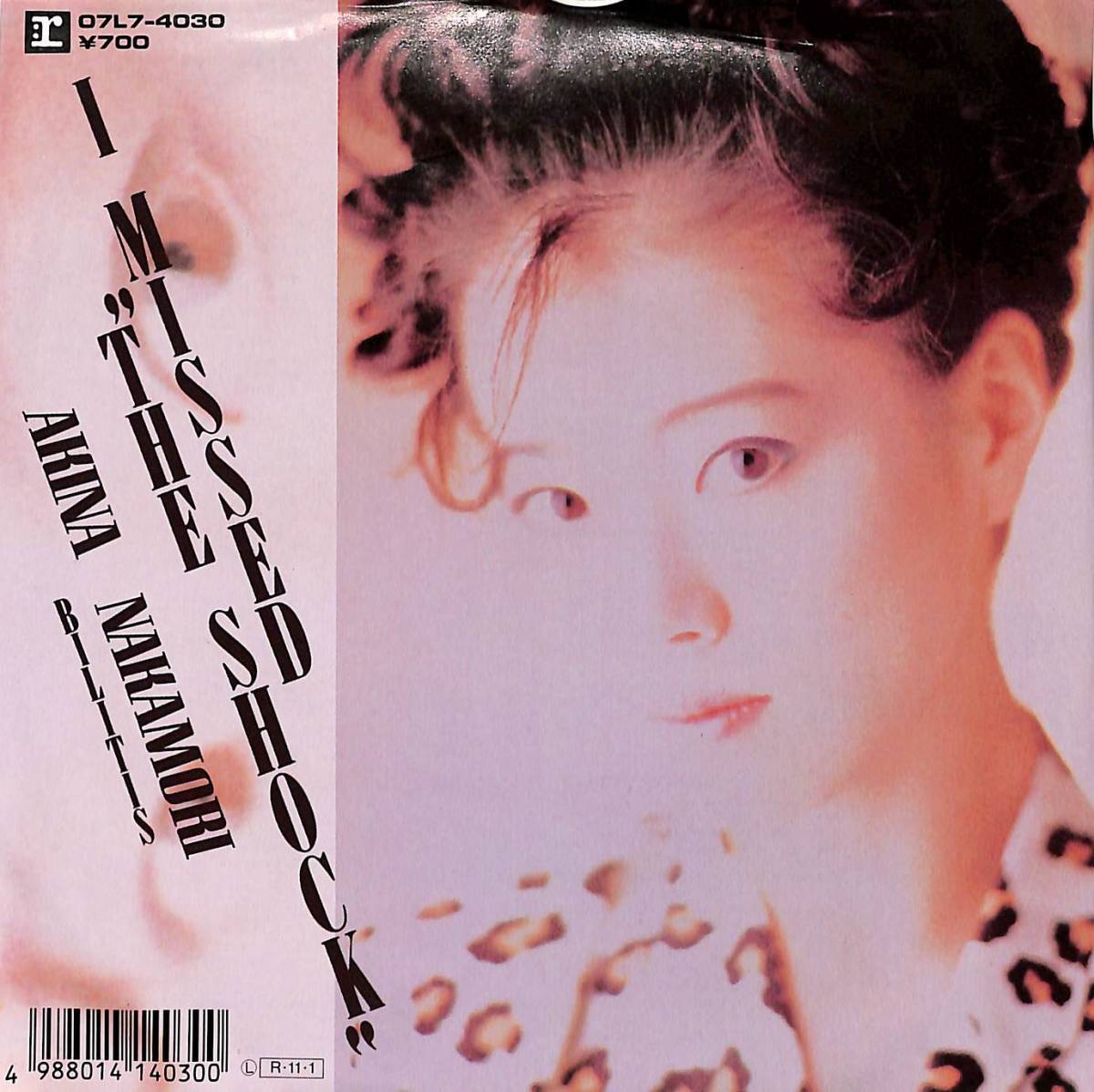 C00192104/EP/中森明菜「I Missed The Shock / Bilitis (1988年・07L7-4030・福士久美子作詩曲・シンセポップ)」_画像1