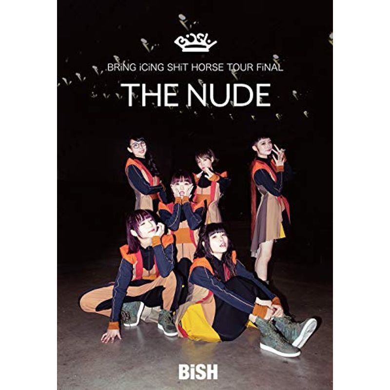 BRiNG iCiNG SHiT HORSE TOUR FiNAL THE NUDE(DVD)_画像1