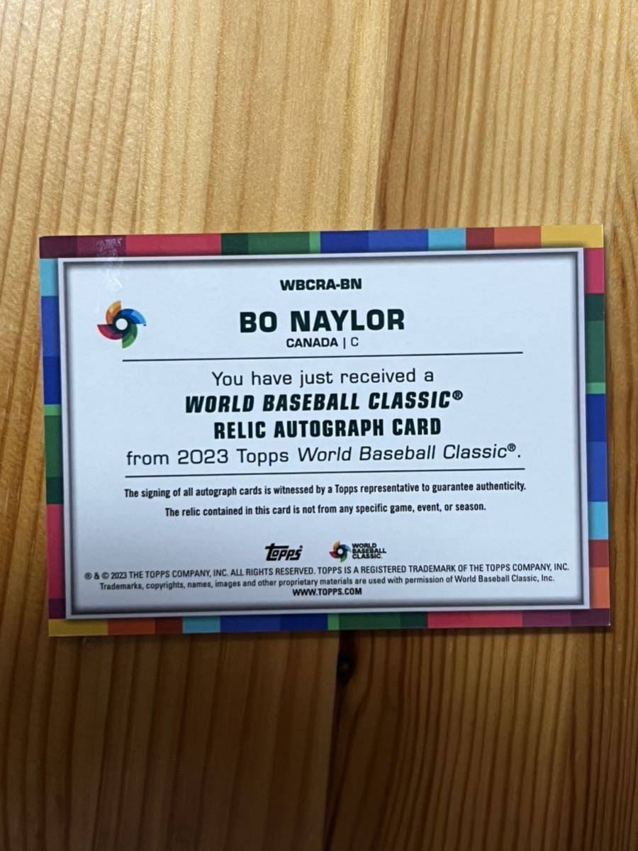 99枚限定 ボー・ネイラー 2023 Topps World Baseball Classic Bo Naylor Relic Auto 直筆サイン ジャージーレリック WBC Canada カナダ_画像2