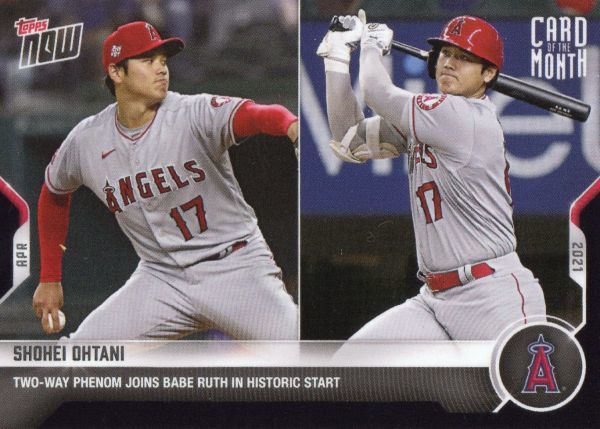 Topps Now Card of the Month 大谷翔平 2021 TWO-WAY PHENOM 会員限定リワードプログラムカード M-APR 2021年4月