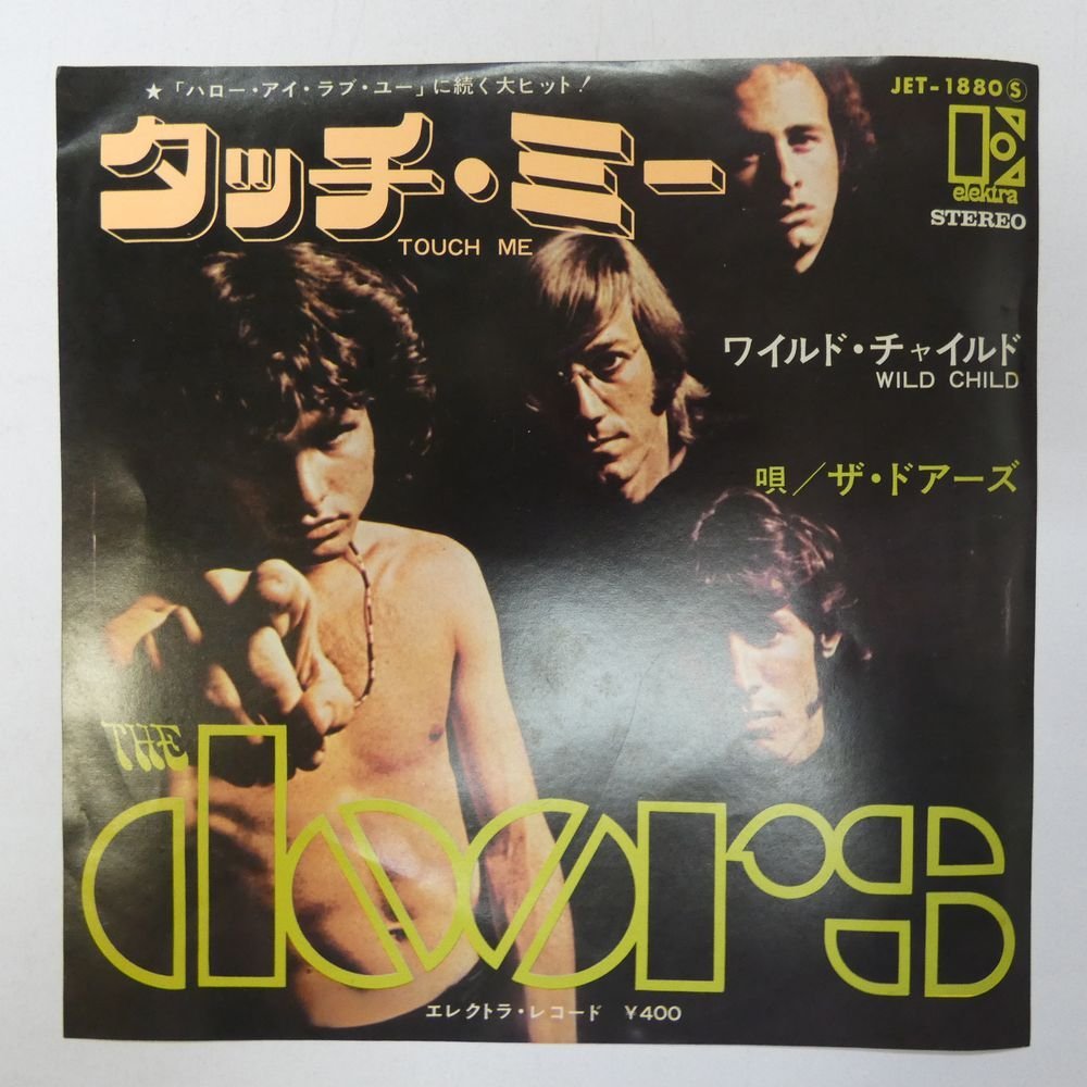 47045098;【国内盤/7inch】The Doors ザ・ドアーズ / タッチ・ミー / ワイルド・チャイルド_画像1