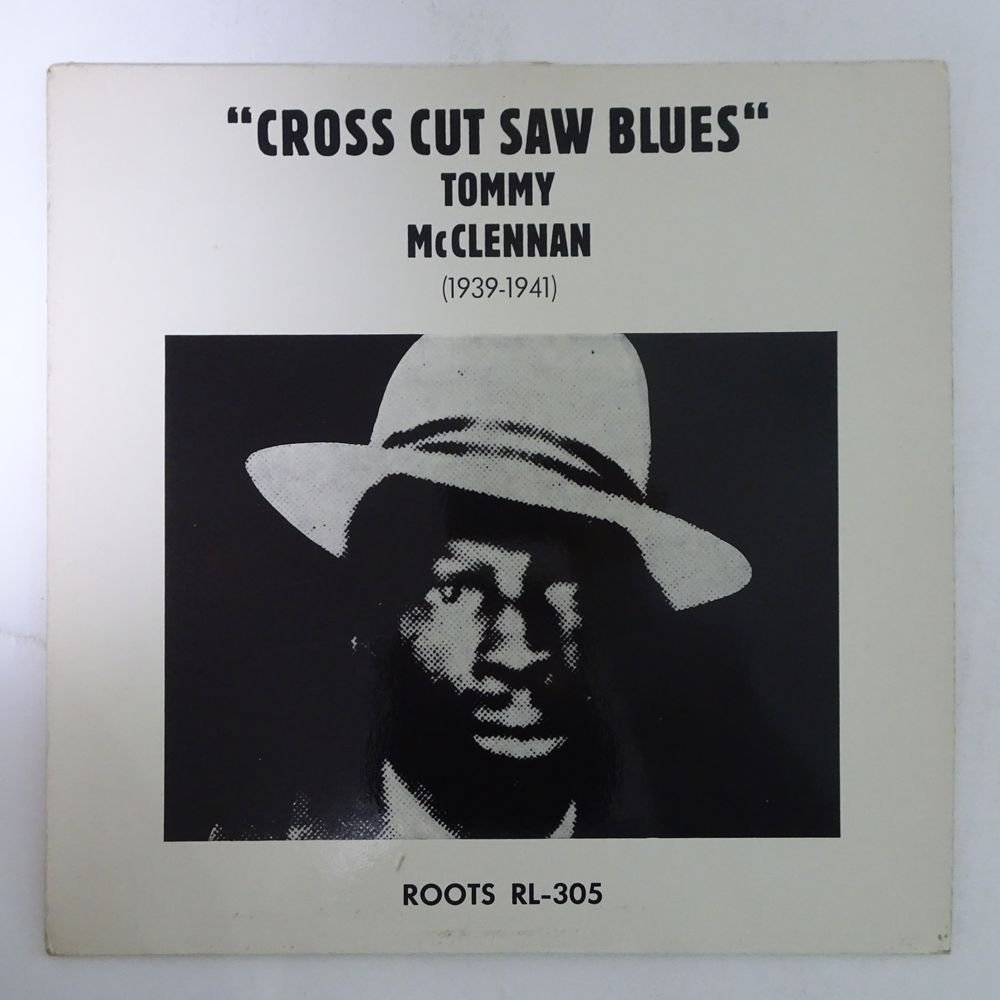 14028423;【Austria盤/ROOTS】Tommy McClennan / Cross Cut Saw Blues_画像1