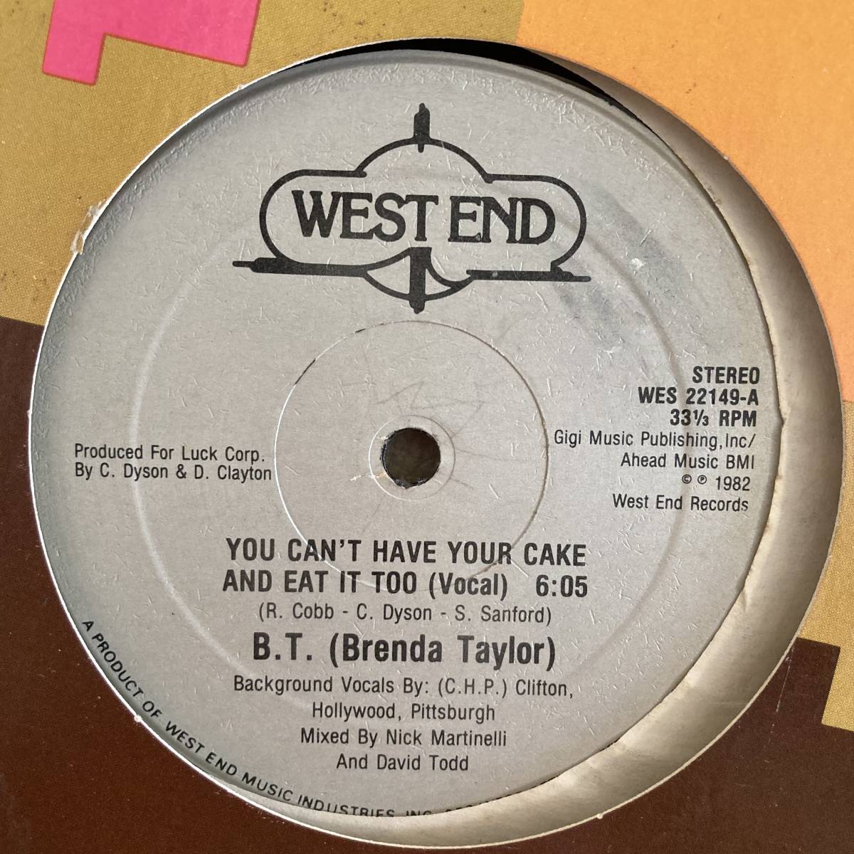 B. T. (Brenda Taylor) - You Can't Have Your Cake And Eat It Too 12 INCH_画像1