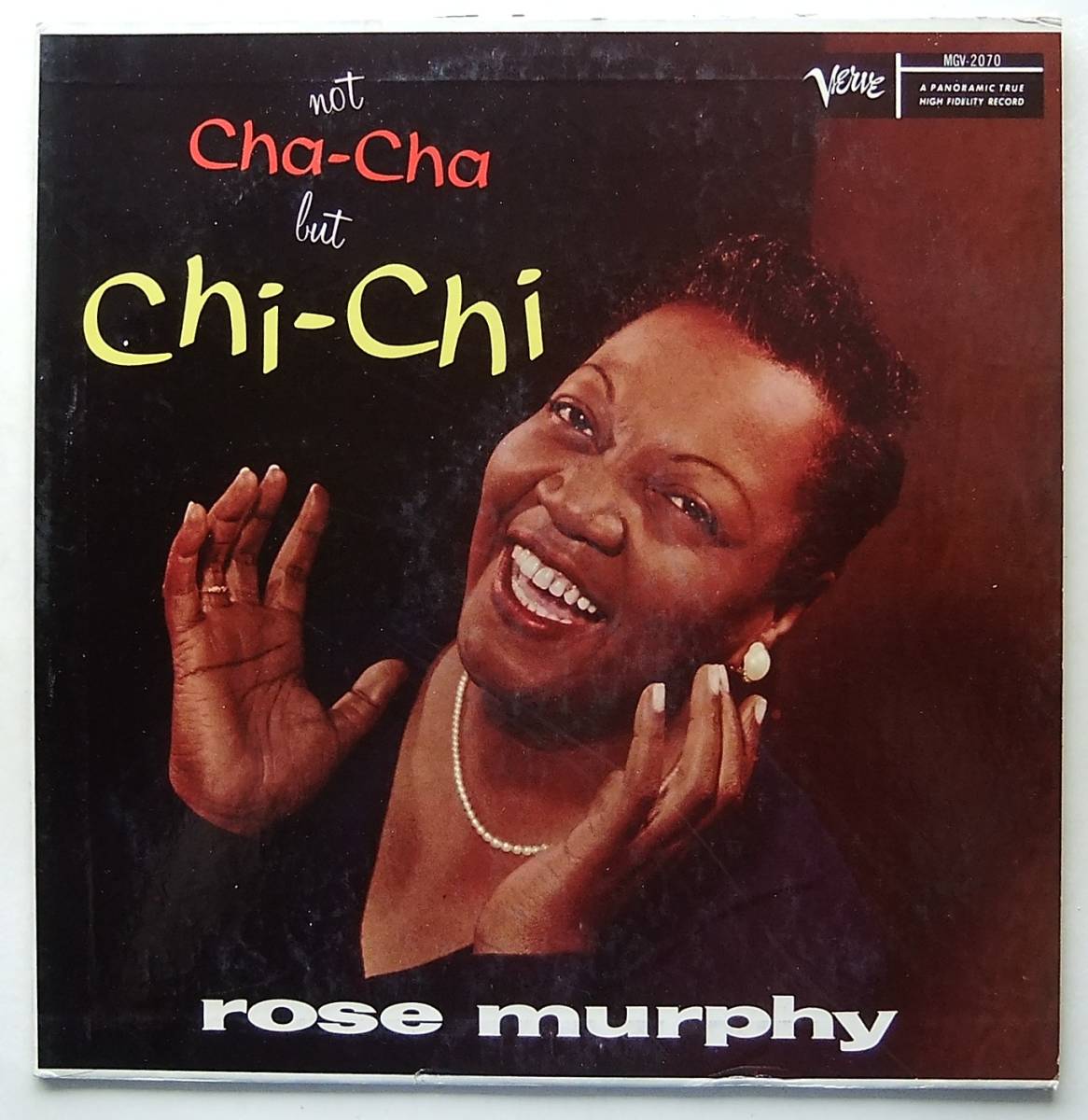 * ROSE MURPHY / Not Cha-Cha but Chi-Chi * Verve MGV-2070 (VRI:dg) *