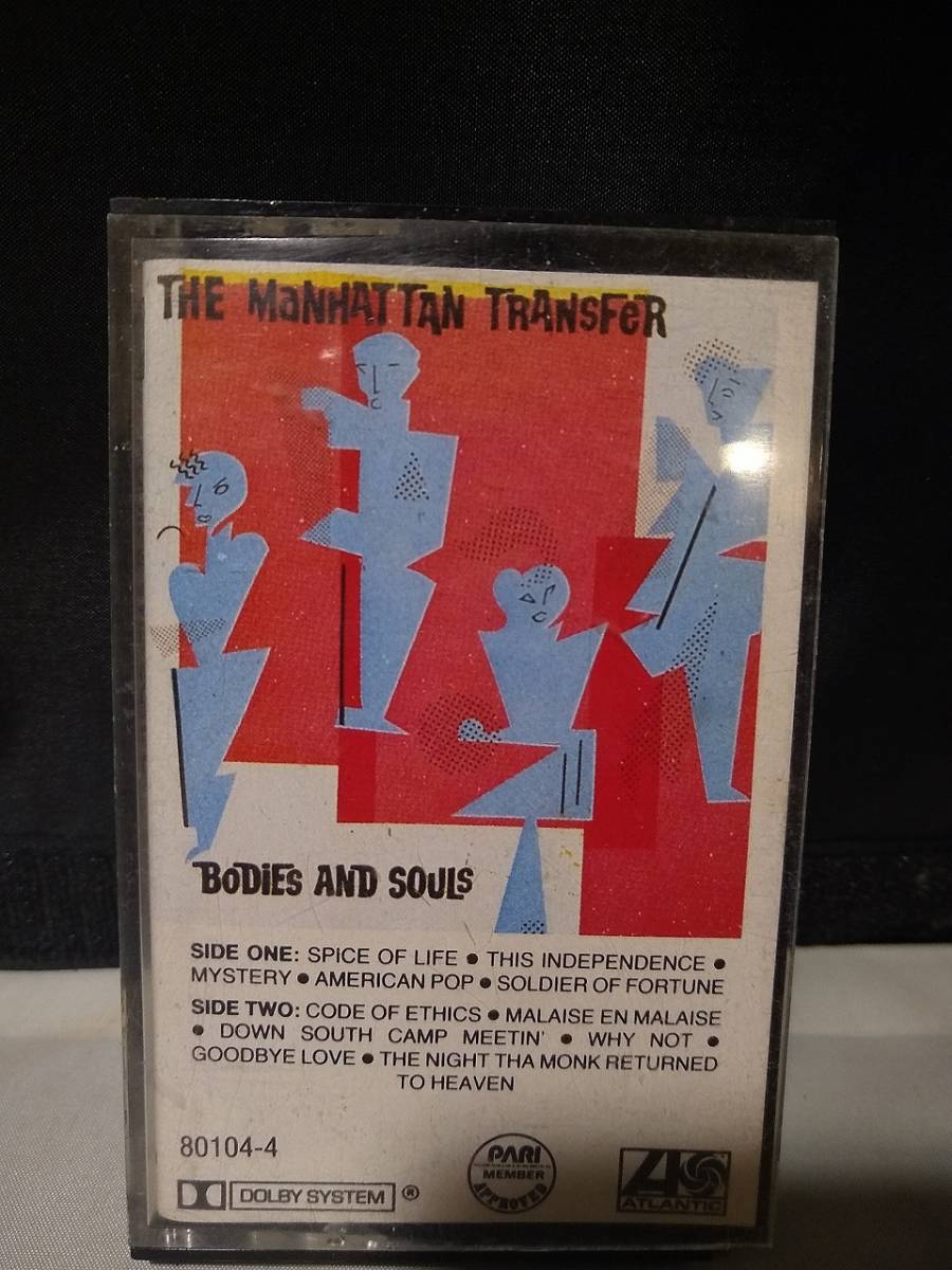T6154 cassette tape The Manhattan Transfer Bodies And Souls
