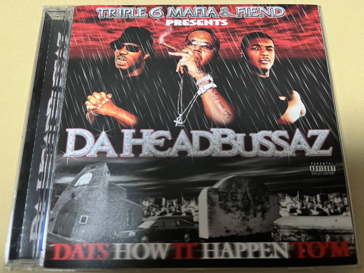 DA HEADBUSSAZ/That's How It Happen To'm/G-Rap/G-LUV/THREE 6 MAFIA/FIEND_画像1