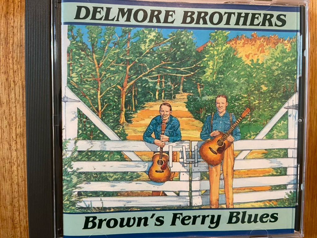 CD DELMORE BROTHERS / BROWN'S FERRY BLUES_画像1