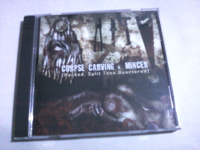 Corpse Carving / Mincer - Hacked, Split Then Quartered☆Grindcore Herophilus Cannibe Mutilatorio_画像1