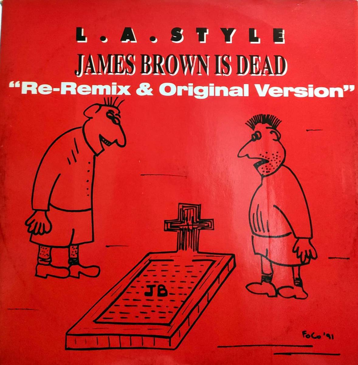L.A.STYLE / JAMES BROWN IS DEAD_画像1