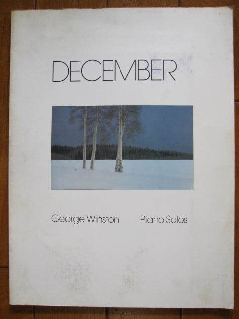 ★☆彡【送料無料】George Winston ジョージ・ウィンストン DECEMBER ディセンバー ピアノ スコア 楽譜　★中古★_画像1