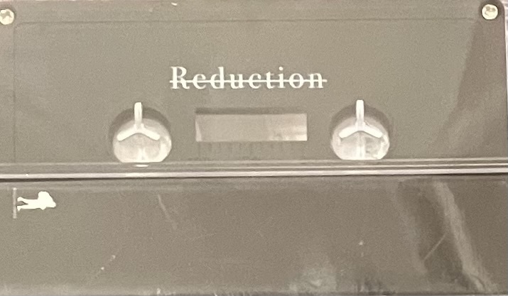 [ Cassette / カセット ] AnN / Reduction ( Techno / Industrial / Dark Ambient ) Kinjiro Tapes テクノ インダストリアル アンビエント_画像2