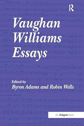 【洋書 クラシック音楽 ヴォーン・ウィリアムス】Byron Adams & Robin Wells著 Vaughan Williams Essays_画像1