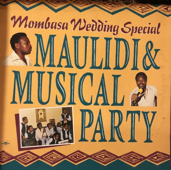 Maulidi & Musical Party - Mombasa Wedding / ORBD 058 / 1990 год / UK запись / Taarab, African