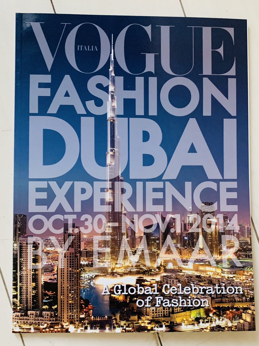 VOGUE ITALIA / VOGUE FASHION DUBAI experience oct.30〜nov.1 2014_画像1