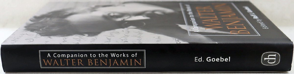 P◆中古品◆洋書 『A Companion to the Works of WALTER BENJAMIN』 9781571133670 著者:Rolf J. Goebel/ロルフ J. ゲーベル Camden House_画像2