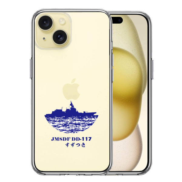 iPhone15 ケース クリア 護衛艦 すずつき DD-117 スマホケース 側面ソフト 背面ハード ハイブリッド_画像1