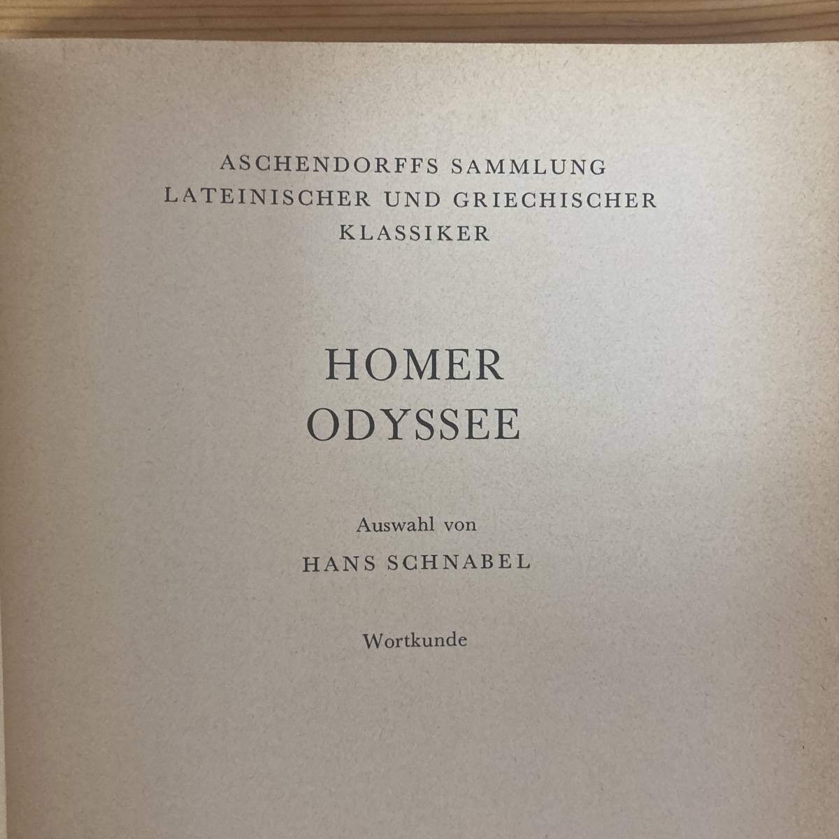 【独語洋書】Homer Odyssee: Wortkunde / Hans Schnabel（著）【ホメーロス オデュッセイア 古代ギリシャ】_画像2