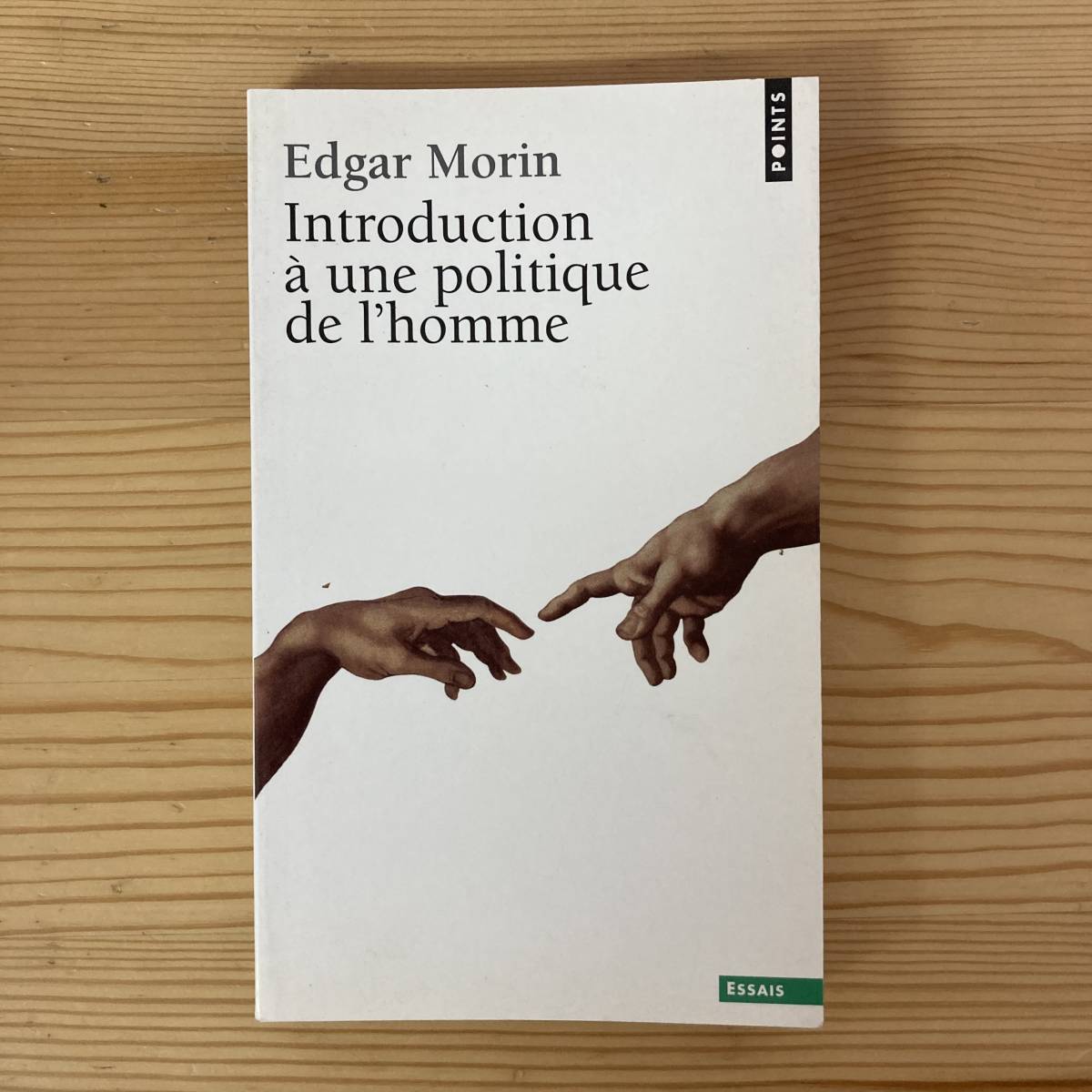 【仏語洋書】政治的人間 Introduction a une politique de l’homme / エドガール・モラン Edgar Morin（著）_画像1