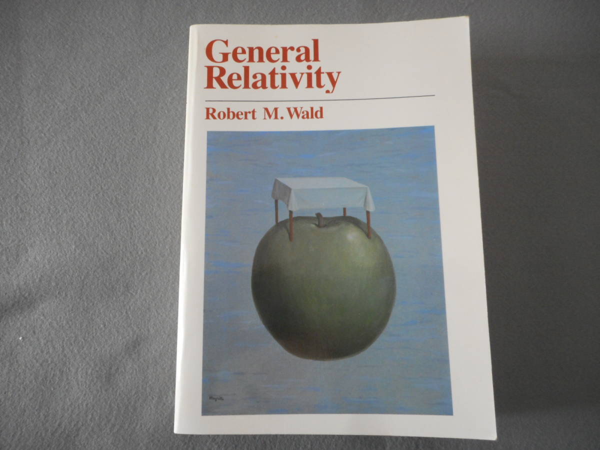 Wald：「General Relativity」：The University of Chicago Press：一般相対性理論_画像1