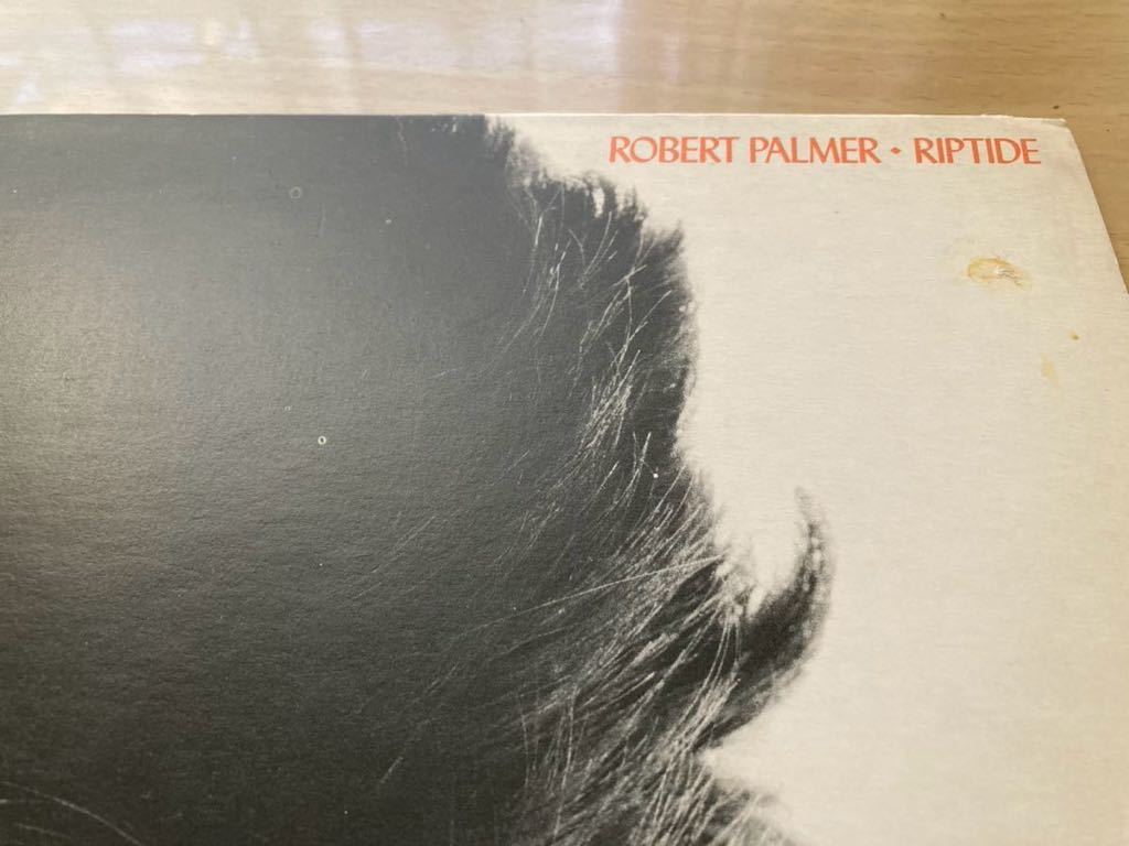 〈UKオリジ美盤LP〉ROBERT PALMER / RIPTIDE/ILPS 9801/マト1U/_右上シミ