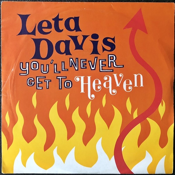 【Disco & Soul 7inch】Leta Davis / You'll Never Get To Heaven _画像1