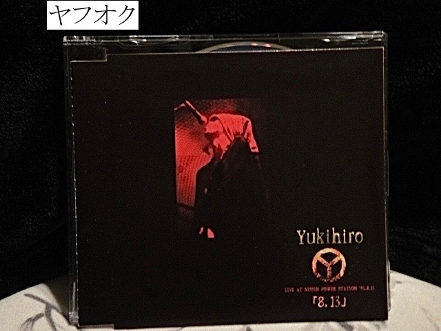 YUKIHIRO/LIVE AT NISSIN POWER STATION '95. 8.13/CD+ステッカー付/L'Arc-en-Ciel/DIE IN CRIES/ZI:KILL/Petit Brabancon_画像1