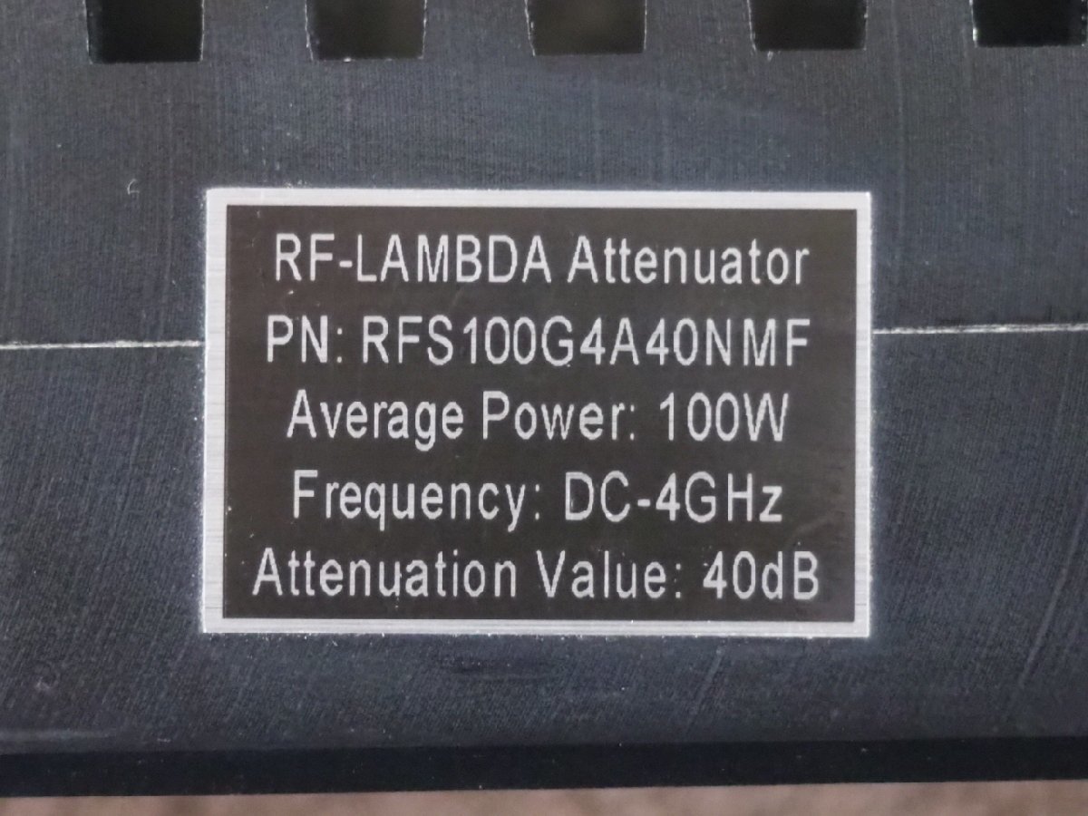 [J0] ☆ RF LAMBDA アッテネータ RFS100G4A-40NMF ☆_画像4