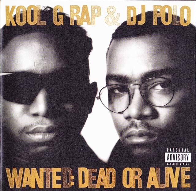 ★ 廃盤CD ★ Kool G Rap & Dj Polo ★ [ Wanted: Dead Or Alive ] ★ 名盤です。_画像1