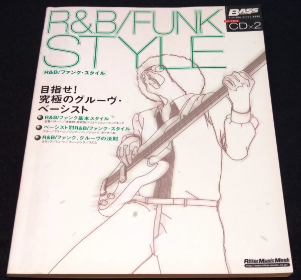 R&B/ファンクスタイル/目指せ!究極のグルーヴベーシスト ★ラリー・グラハム ジェームス・ジェマーソン レッチリ FUNK BASS CD付きの画像1