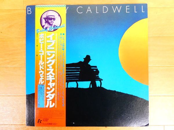 S) Bobby Caldwell 「 EVENING SCANDAL イブニング・スキャンダル 」 LPレコード 帯付き 25AP 1354 @80 (12-9)_画像1