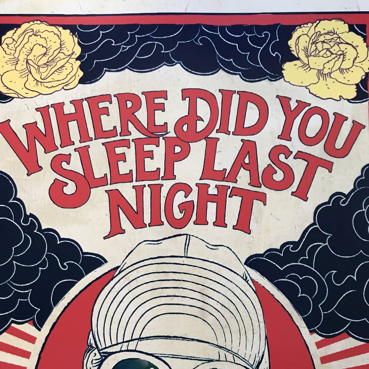  poster [Where Did You Sleep Last Night]*Nirvana/niruva-na/ Cart *ko bar n/ gran ji/Lynn Crosbie/niru burner 