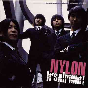 NYLON-It’s Alright (Japan CD / New)_画像1